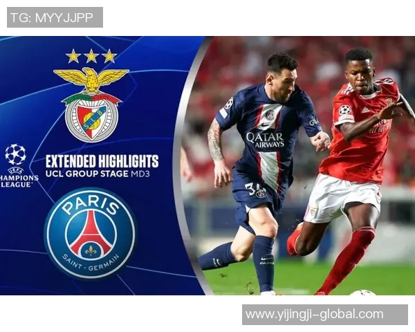 国王杯精彩对决本菲卡大胜巴黎圣日耳曼点球大战引发全场狂欢